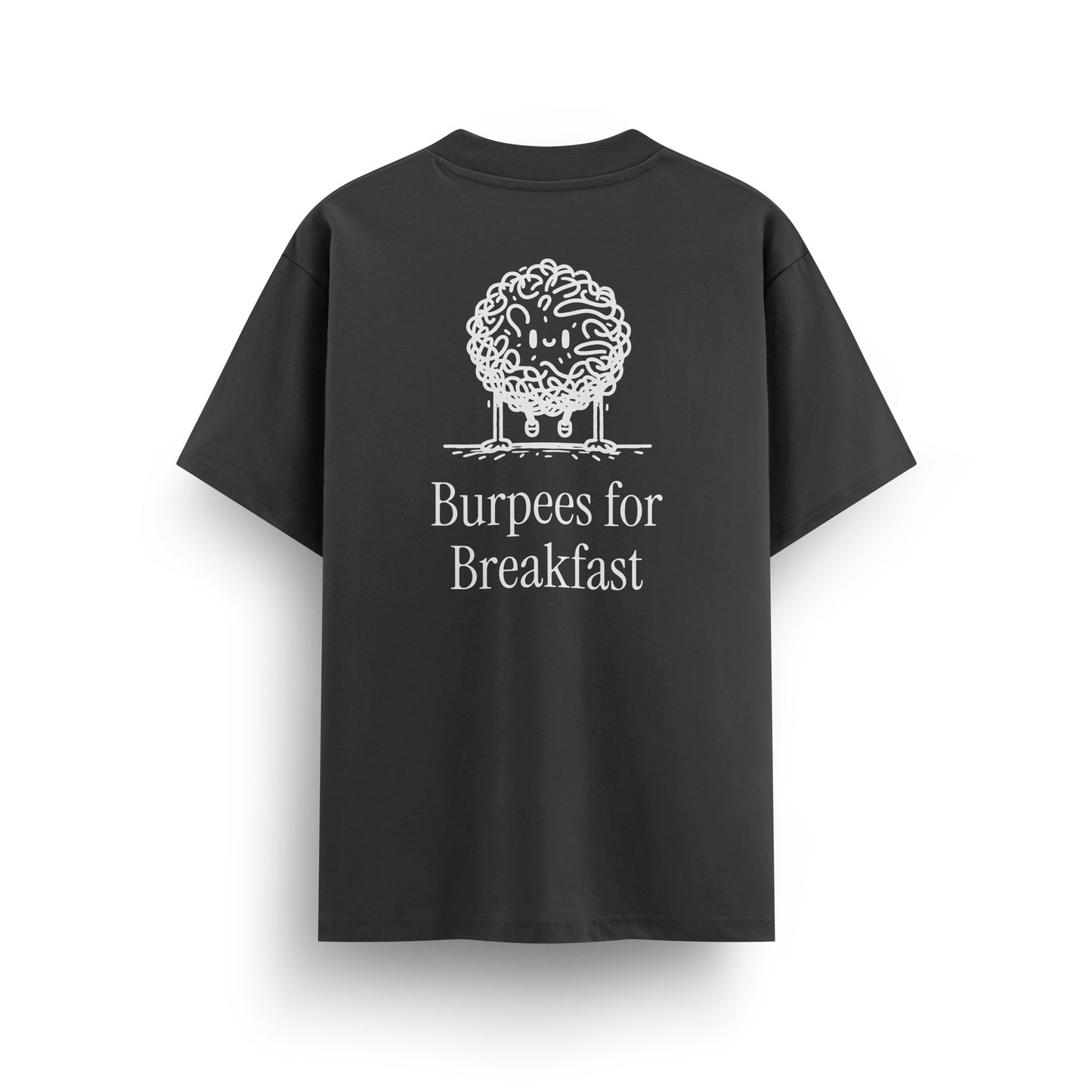 Burpees For Breakfast Oversize T-Shirt